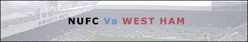 Premiership Match Preview: Newcastle United 0-0 West Ham United